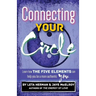 Connecting Your Circle: How the Five Elements can help you be a more authentic you