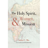 The Holy Spirit, Women, and Mission