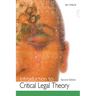 Introduction to Critical Legal Theory