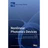 Nonlinear Photonics Devices