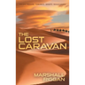 The Lost Caravan