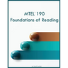MTEL 190 Foundations of Reading