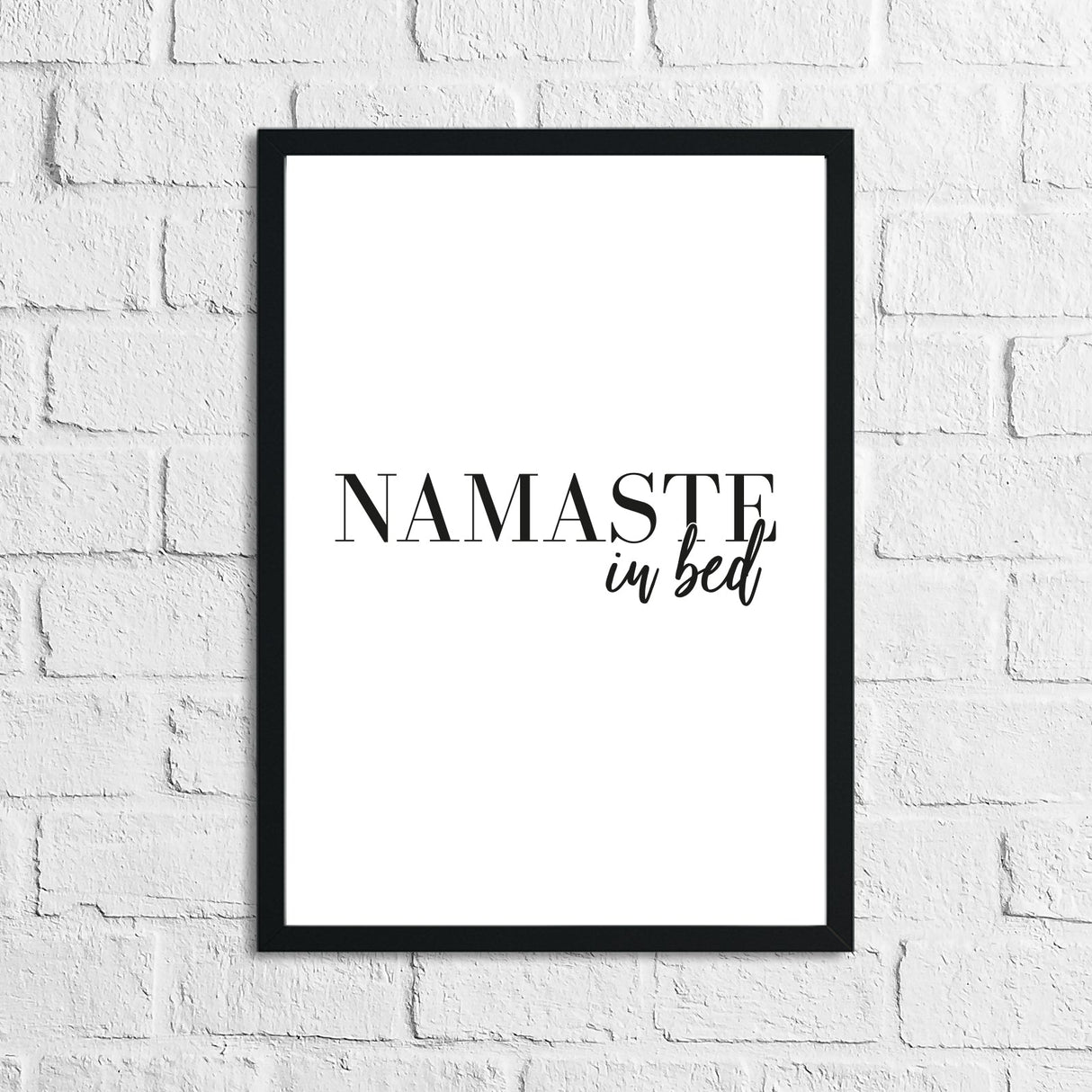 Namaste In Bed Bedroom Home Simple Decor Wall Print by WinsterCreations™ Official Store