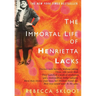 The Immortal Life of Henrietta Lacks