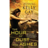 Hour of Dust and Ashes