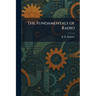 The Fundamentals of Radio