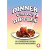 Dinner With The Dipples