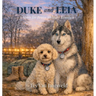 Duke and Leia: A Story for Brave Military Families