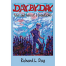 Day By Day: Tales and Trails of a Grandfather