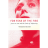 For Fear of the Fire: Joan of Arc and the Limits of Subjectivity