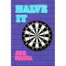 Halve It
