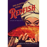 She Danced with a Redfish: A Play in Two Acts