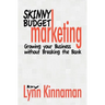 Skinny Budget Marketing