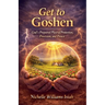 Get to Goshen