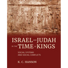 Israel and Judah in the Time of Kings: Social Systems and Social Conflicts