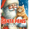 Santa Paws: The Cat Who Saved Christmas
