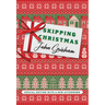 Skipping Christmas (Special Edition): With a New Afterword