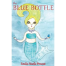 The Blue Bottle