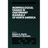 Morphological Change in Quaternary Mammals of North America