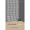 On the Temporality of Emotions: An Essay on Grief, Anger, and Love