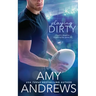 Playing Dirty