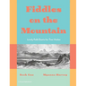 Fiddles on the Mountain, Lively Folk Duets for Two Violas, Book One