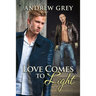 Love Comes to Light
