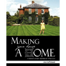 Making Your House a Home