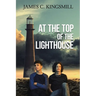 At the Top of the Lighthouse