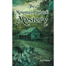 The Mountain Shack Mystery