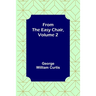 From the Easy Chair, Volume 2