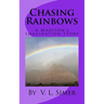 Chasing Rainbows: A Madison's Imagination Story
