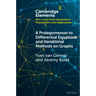 A Prolegomenon to Differential Equations and Variational Methods on Graphs