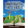 The Nonfiction Book Marketing and Launch Plan - Workbook and Planning Guide: Build Your Audience and Sell More Books