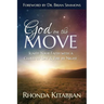 God on the Move: Ignite Your Faith With A Cloud By Day & Fire At Night