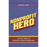 Nonprofit Hero: Five Easy Steps to Successful Board Fundraising