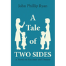 A Tale of Two Sides: A Novel on Vaccines and Disease