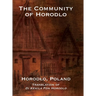 The Community of Horodlo (Horodlo, Poland)