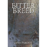 Bitter Breed