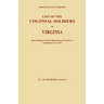 List of the Colonial Soldiers of Virginia. Virginia State Library, Special Report of the Department of Archives and History for 1913