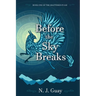 Before the Sky Breaks