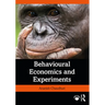 Behavioural Economics and Experiments