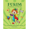 Purim in Pictures and Words: A Holiday Interactive Book