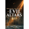 Breaking the Power of EVIL ALTARS