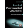 Practical Pharmaceutical Calculations 2e
