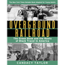Overground Railroad (the Young Adult Adaptation): The Green Book and the Roots of Black Travel in America