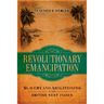 Revolutionary Emancipation: Slavery and Abolitionism in the British West Indies