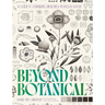 Beyond Botanical: A Guide to Drawing Plants in Nature