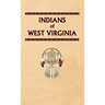 Indians of West Virginia