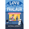 Love and Paklava